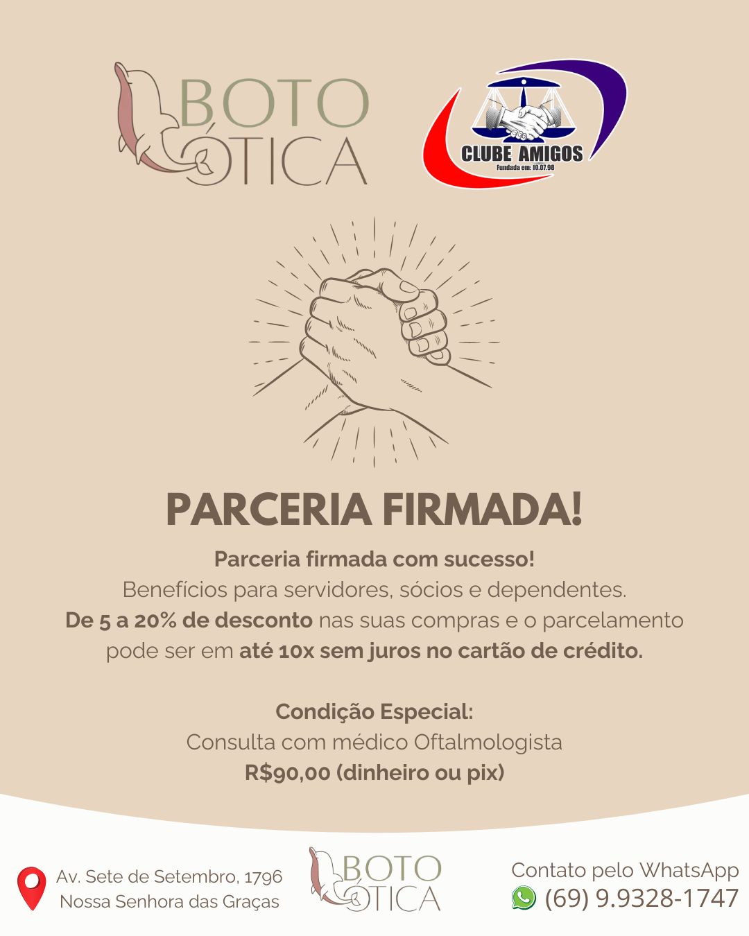 Boto Ótica: nova parceria do Clube Amigos