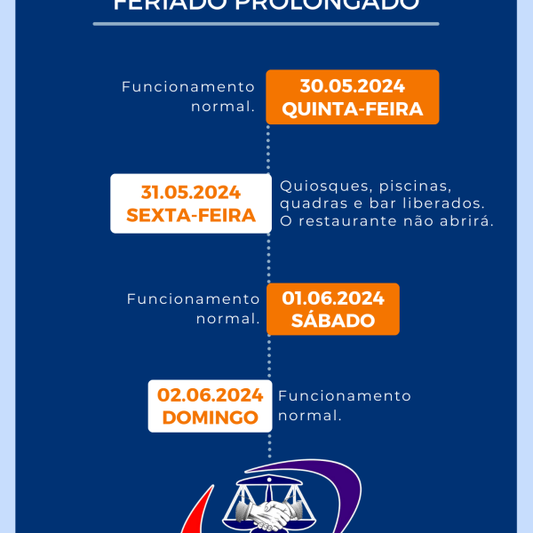 Feriado prolongado: veja como será o funcionamento do nosso clube