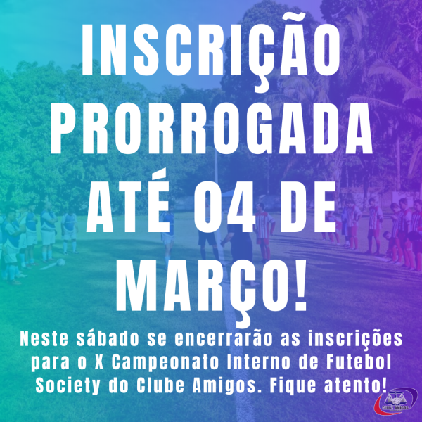 INSCRIÇÃO PRORROGADA!